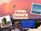 Fronteira cultural: como Minas Gerais molda identidade e culinária de Baixo Guandu (ES)